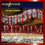 Kingston Riddim (2012) – Magz Records