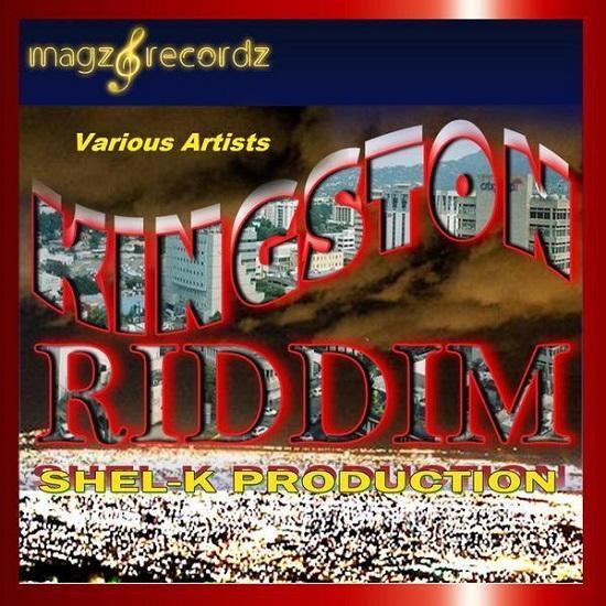 kingston riddim - magz records