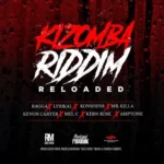 Kizomba Reloaded Riddim – Rebel Muzik