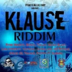 Klause Riddim – Sting G Music/Nuh Response Production