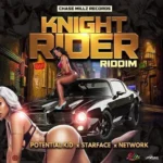Knight Rider Riddim – Chase Millz Records