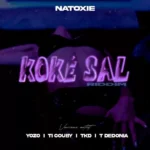 Kok Sal Riddim – Natoxie