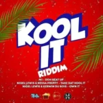 Kool It Riddim – Tba / One Mind / Shot Master J