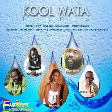 kool wata riddim - east rock entertainment