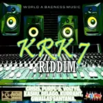 Krk7 Riddim – Worldabadness Music