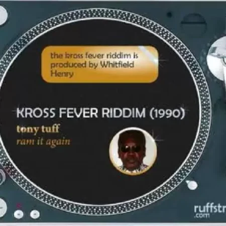 Kross Fever Riddim - Whitfield Henry