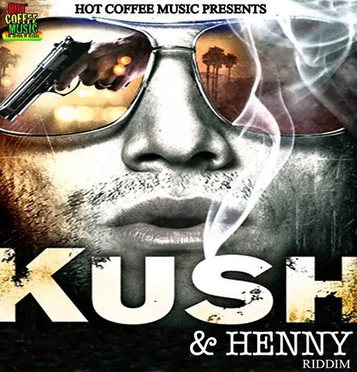kush and henny riddim - hot coffee music