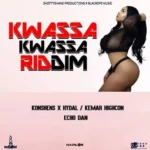 Kwassa Kwassa Riddim – Shotty Shane Production