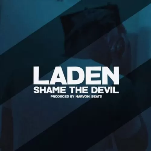laden - shame the devil