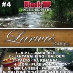 Larivie Riddim – Blockop Music Industry