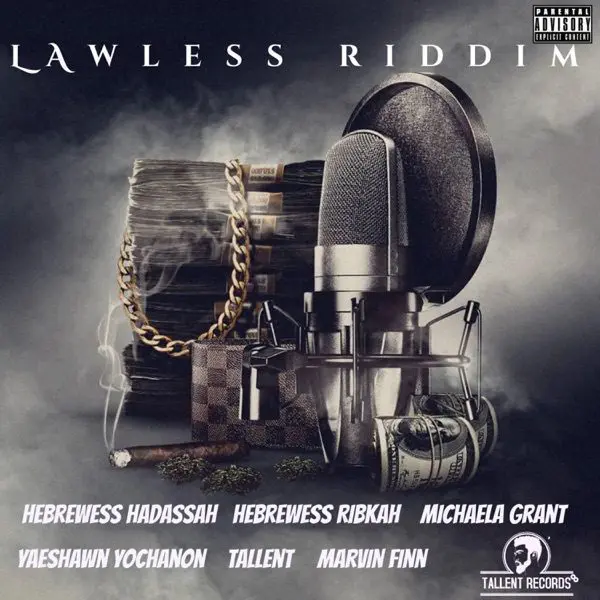 lawless riddim - tallent records
