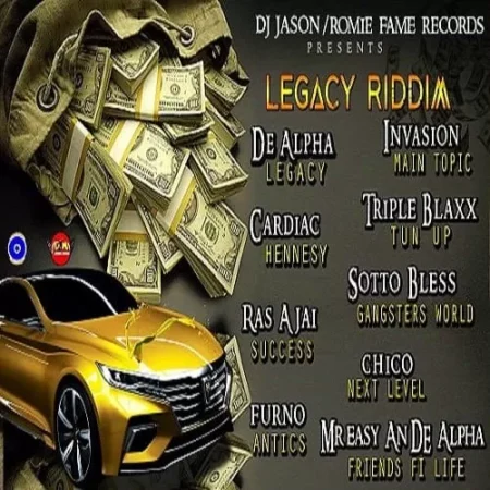 Legacy Riddim – DJ Jason Music / Romie Fame Records legacy riddim - dj jason music / romie fame records