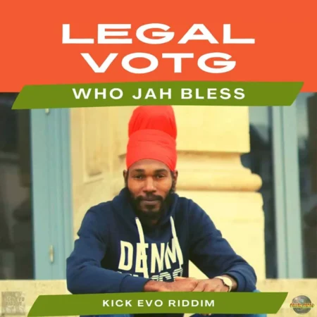 legal votg - who jah bless