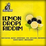 Lemon Drop Riddim – First Cut Records