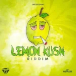 Lemon Kush Riddim – Upt Records