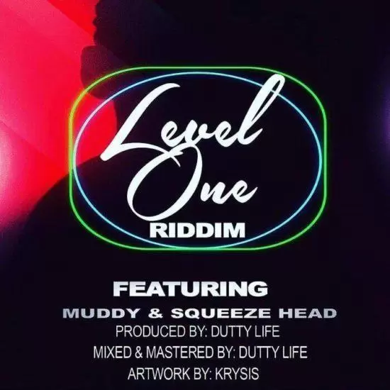 level one riddim - dutty life productions
