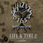Life And Times Riddim – Cp1 Records