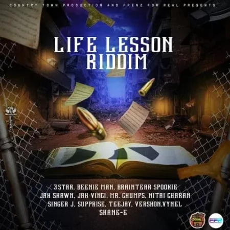 Life Lesson Riddim – Country Town / Frenz For Real Life Lesson Riddim - Country Town / Frenz For Real
