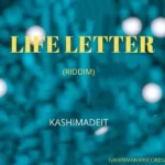 Life Letter Riddim – Green-Manii Productions