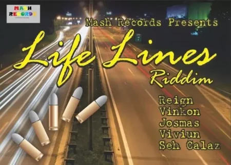 life lines riddim - mash records