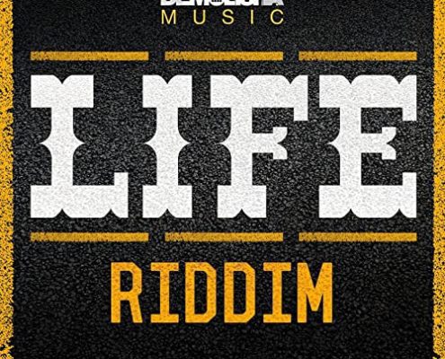 Life Riddim Demolisha Music