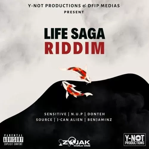 life saga riddim - y-not productions