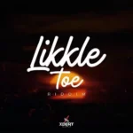 Likkle Toe Riddim – Xpert Productions