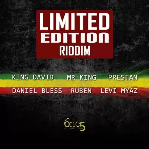limited edition riddim - 6one5 production