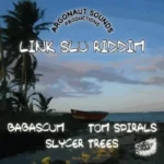Link Slu Riddim – Argonaut Sounds