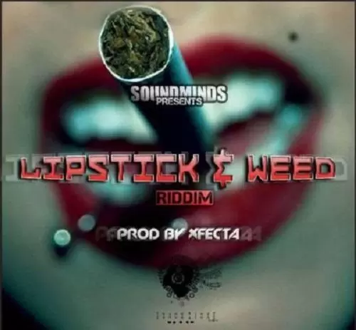 lipstick and weed riddim (zim-dancehall) - soundmindz