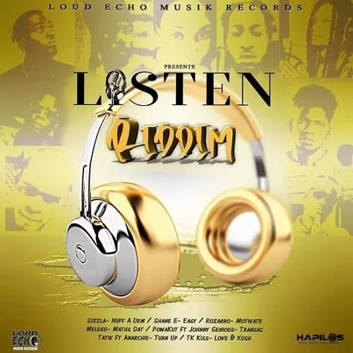 listen riddim - loud echo musik records