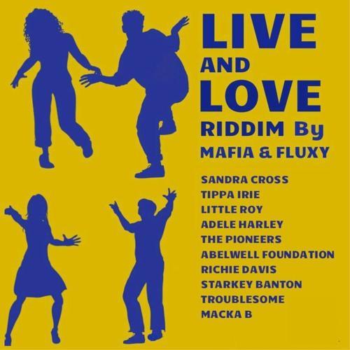 Live And Love Riddim