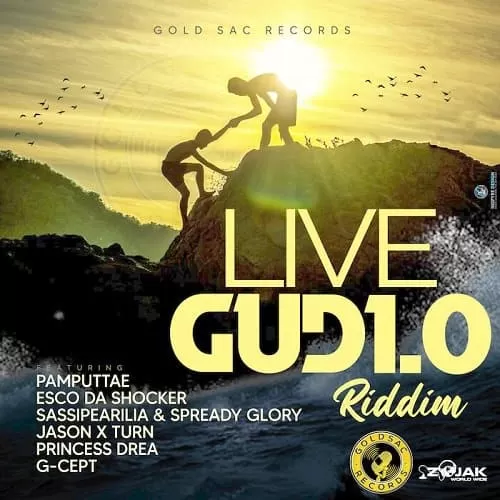 live gud 1.0 riddim - gold sac records