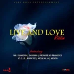 Live And Love Riddim (2022) – Vybz Boxx