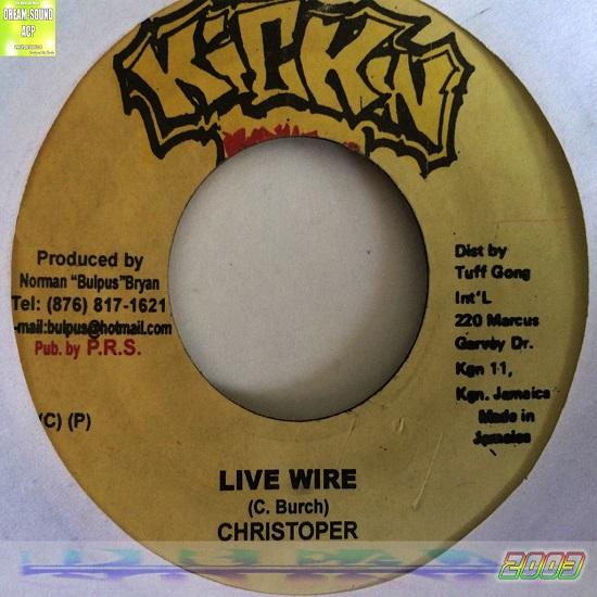 live wire riddim - kickin records