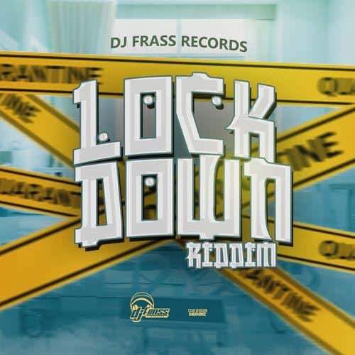 lock down riddim - dj frass records