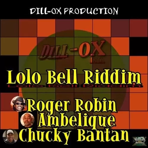lolo bell riddim (remastered) - bantan records
