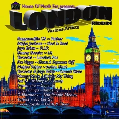 london riddim - house of muzik entertainment