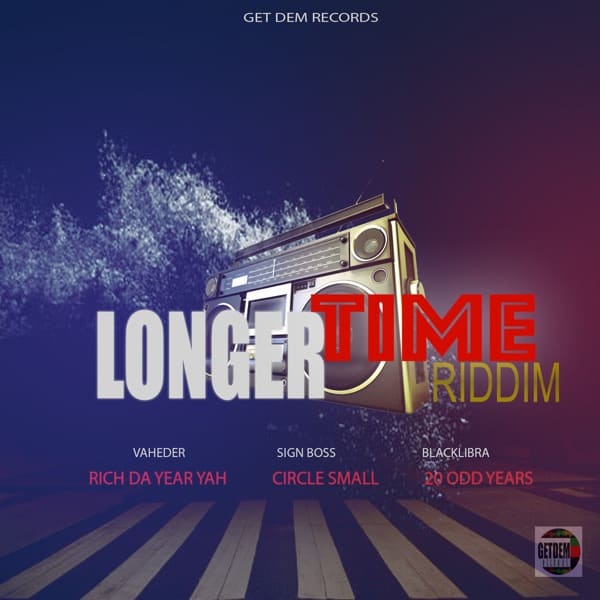longer-time-riddim-get-dem-records