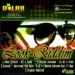 Look Riddim – Di Lab Records
