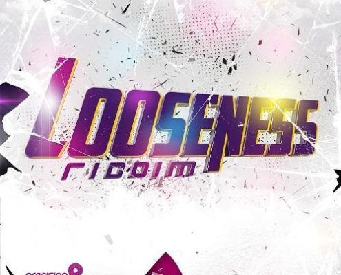 Looseness Riddim
