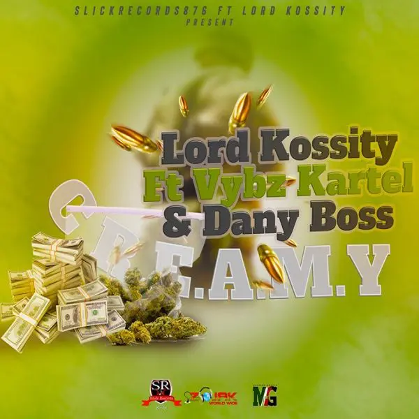 lord kossity ft. vybz kartel & dany boss - c.r.e.a.m.y