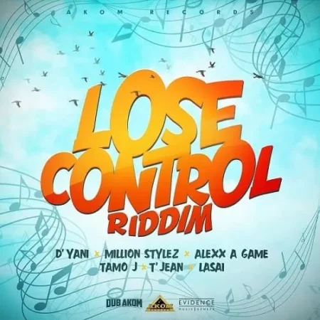lose control riddim - dub akom