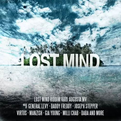 lost mind riddim - augusta massive production