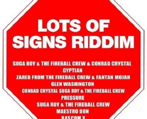 Lots Of Signs Riddim 2021