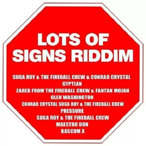 lots of signs riddim - fire ball records