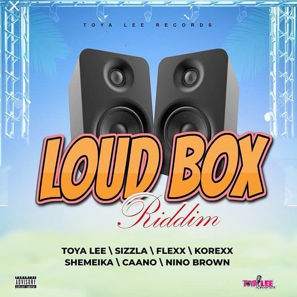 Loud Box Riddim Toya Lee Records RiddimsWorld