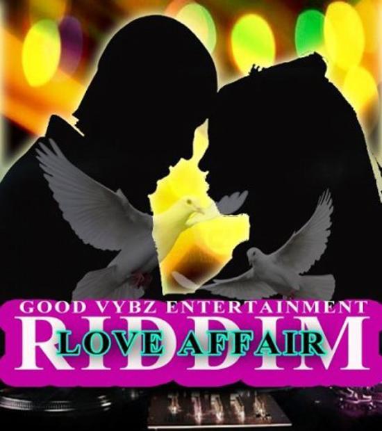 Love Affair Riddim