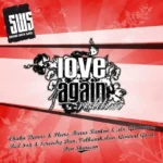 Love Again Riddim – Sound With Soul
