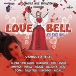 Love Bell Riddim – Senseble Vybz Productions